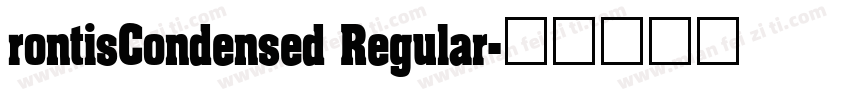 rontisCondensed Regular字体转换